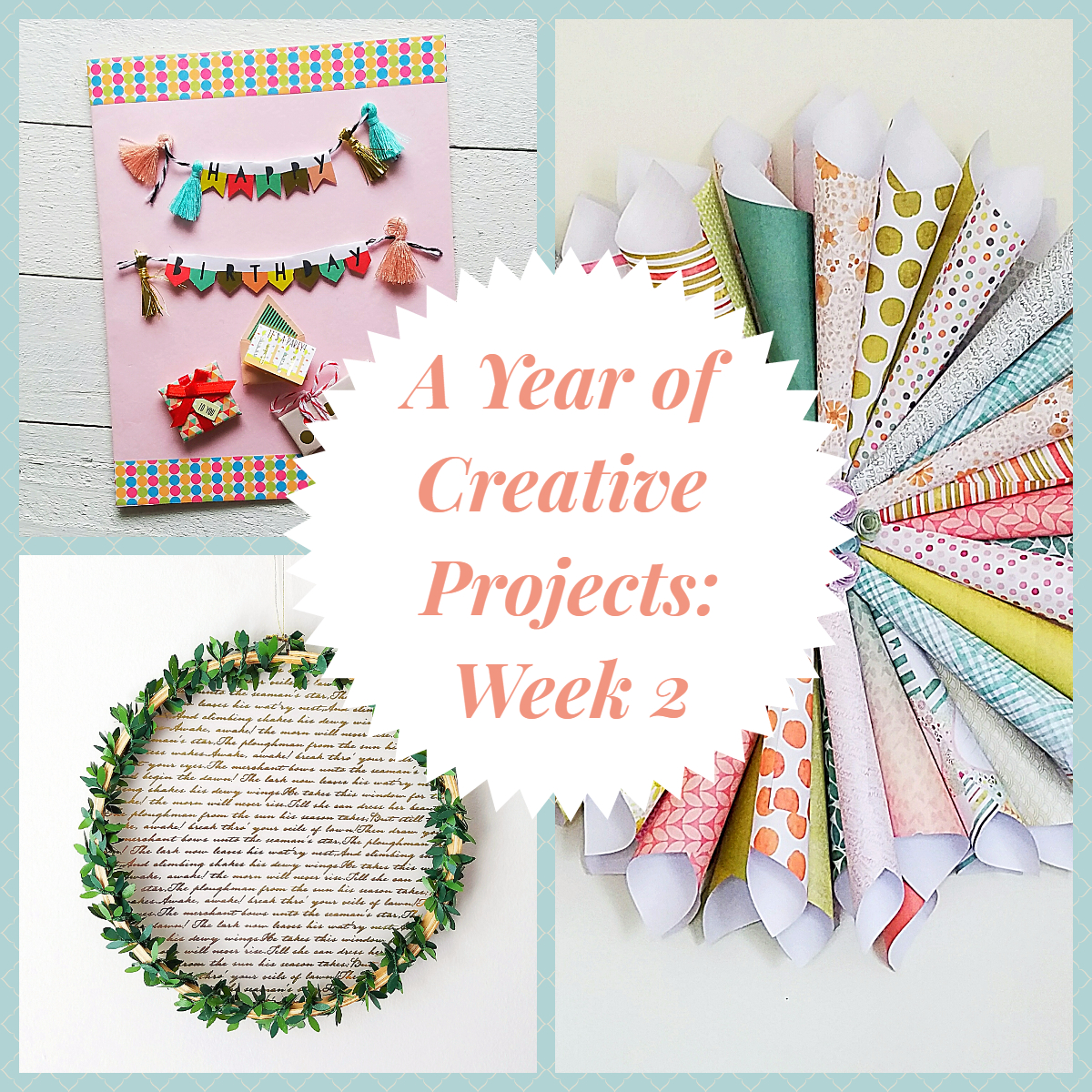A Year of Creative Projects: Week 2 – Wonderful Creations