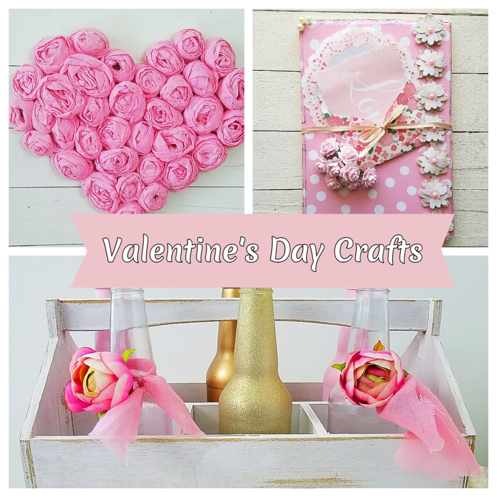 Valentine’s Day Crafts