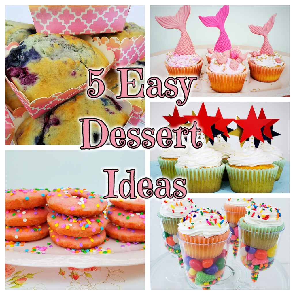 5 Easy Dessert&nbsp;Ideas